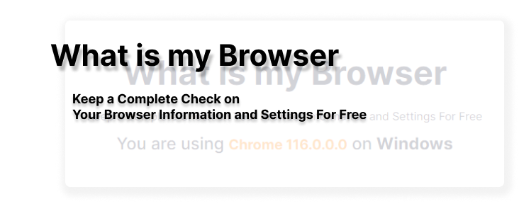 ETTVI’s 'What is My Browser' Tool