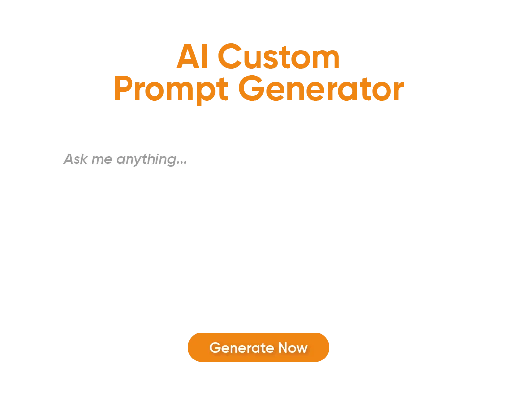 An AI Brain to help you Generate powerful custom AI prompts