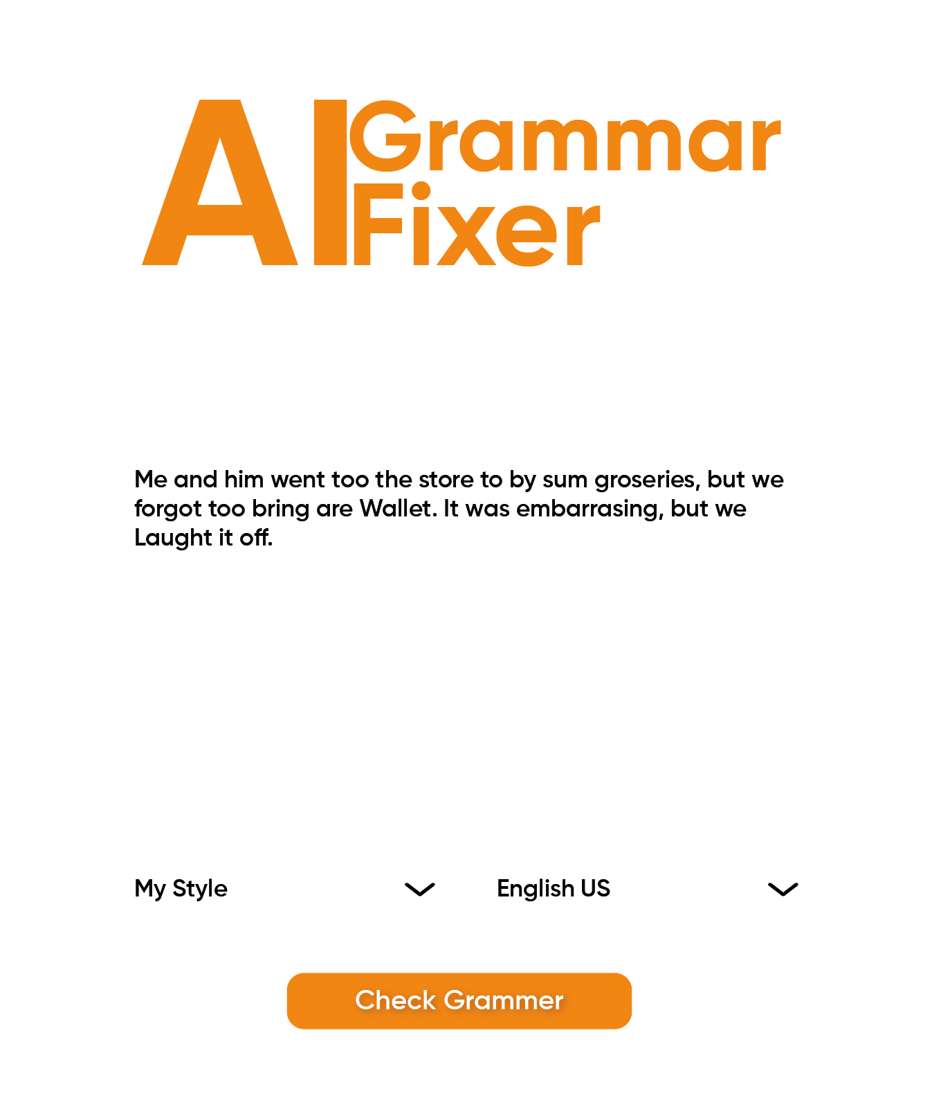 Why Use AI Grammar Fixer Tool?