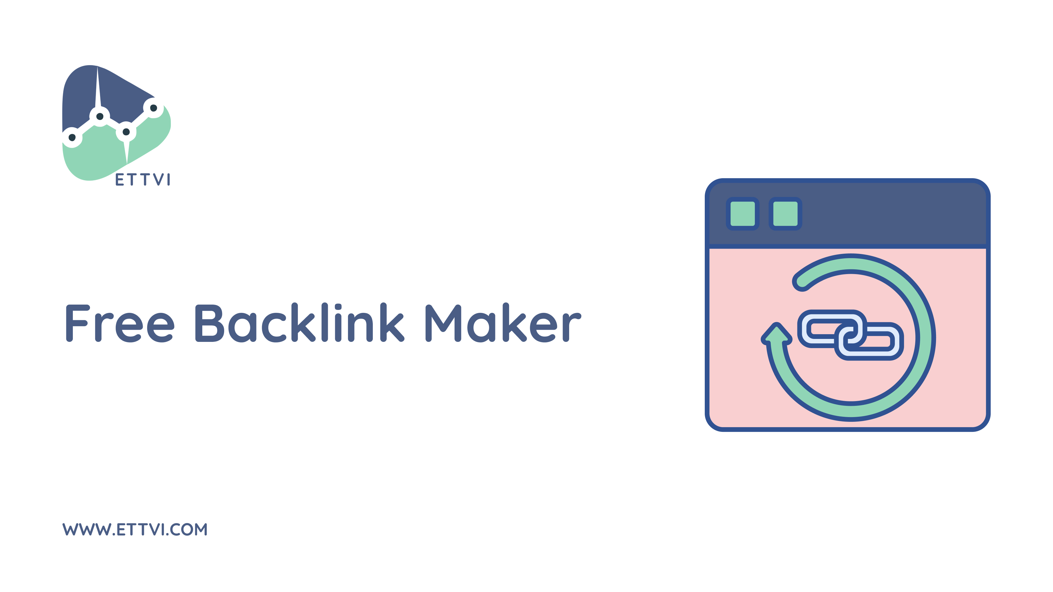 Backlink Generator - Make Authority Backlinks | ETTVI
