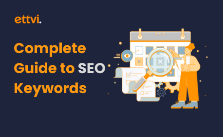 Complete Guide to SEO Keywords – Boost Your Search Rankings