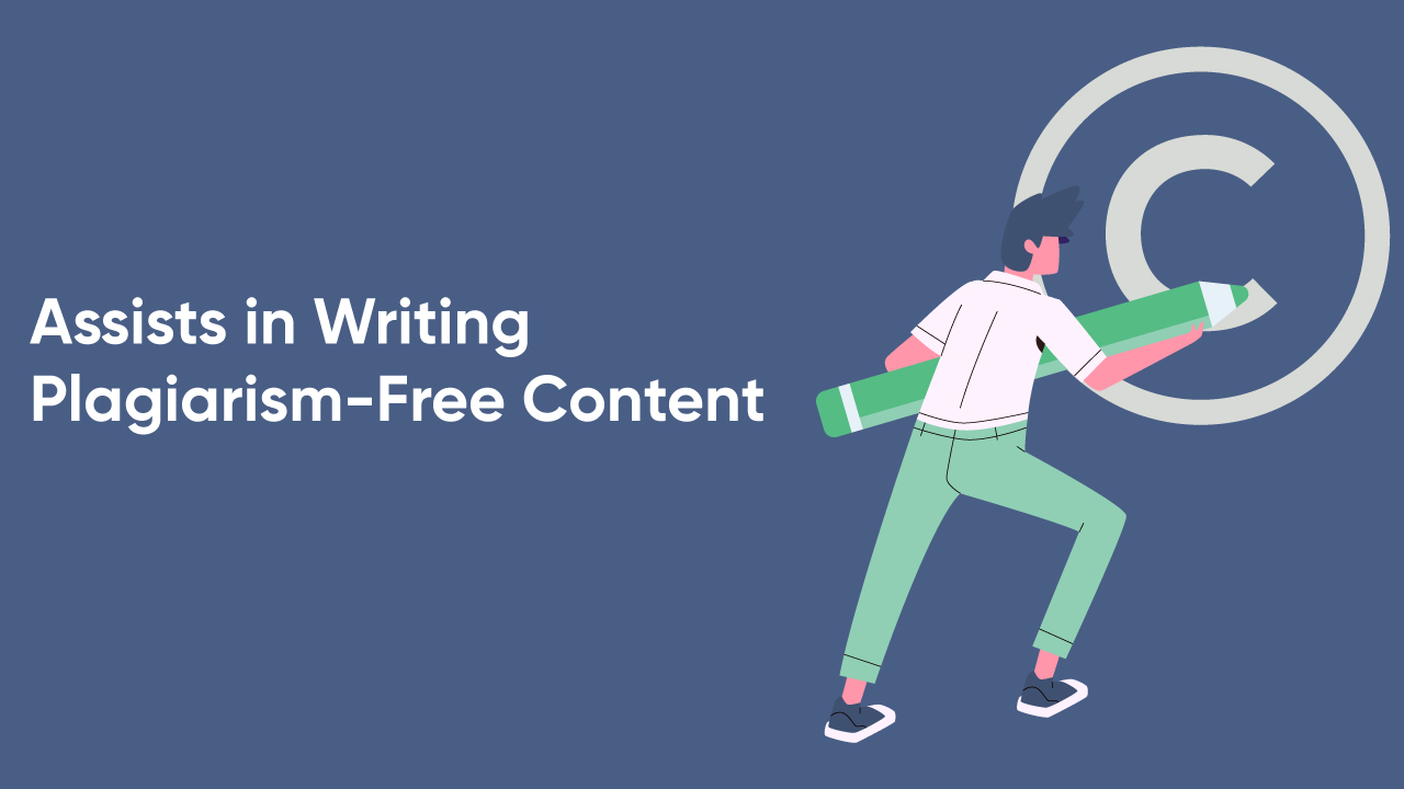 Assists-in-Writing-Plagiarism-Free-Content