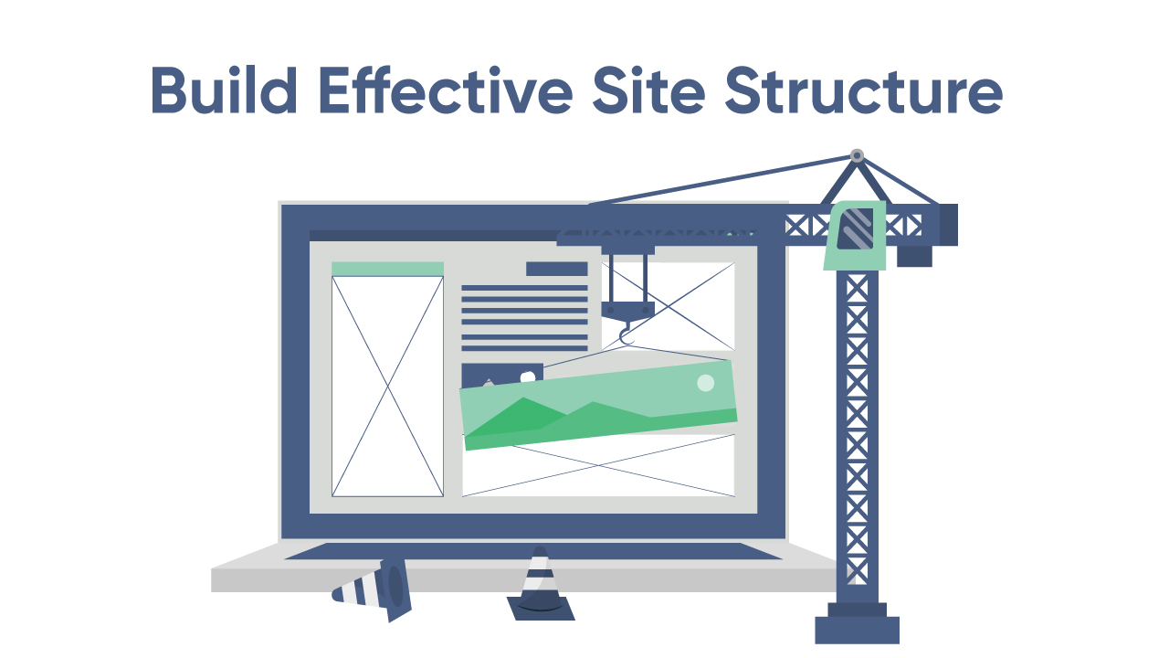 Build-Effective-Site-Structure