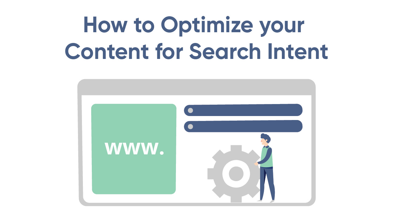 How_to_Optimize_your_Content_for_Search_Intent-01