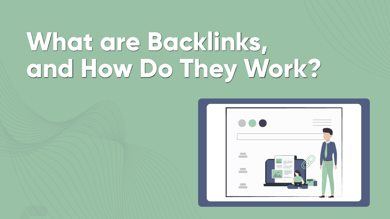 what_are_backlinks,and_how_do_they_work