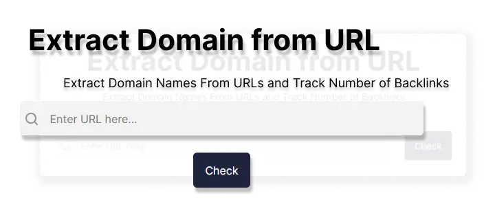 Extraia os nomes de domínio de URLs e rastreie o número de backlinks de cada domínio