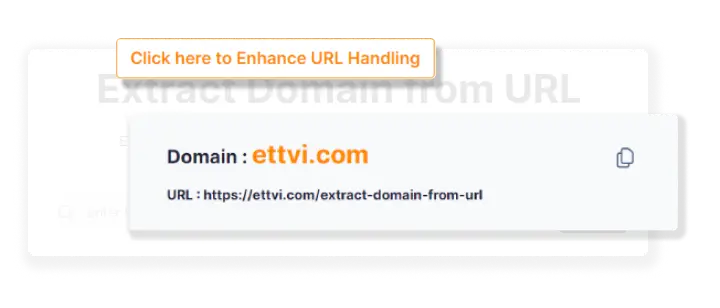 Why Use ETTVI’s “Extract Domain From URL” Tool?